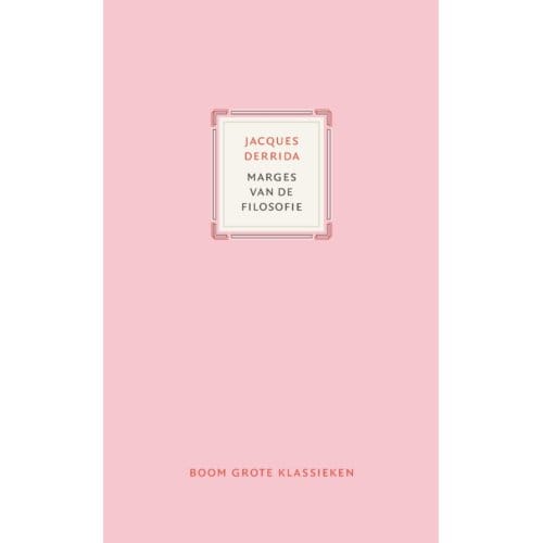 Marges Van De Filosofie - Jacques Derrida