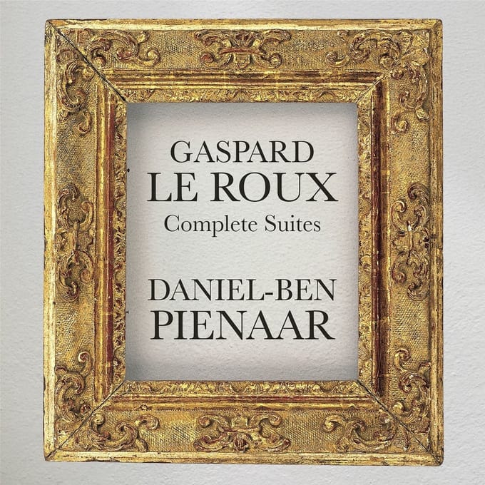 Daniel-Ben Pienaar - Le Roux: Complete Suites (2 CD)