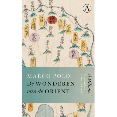 De Wonderen Van De Orient - Marco Polo