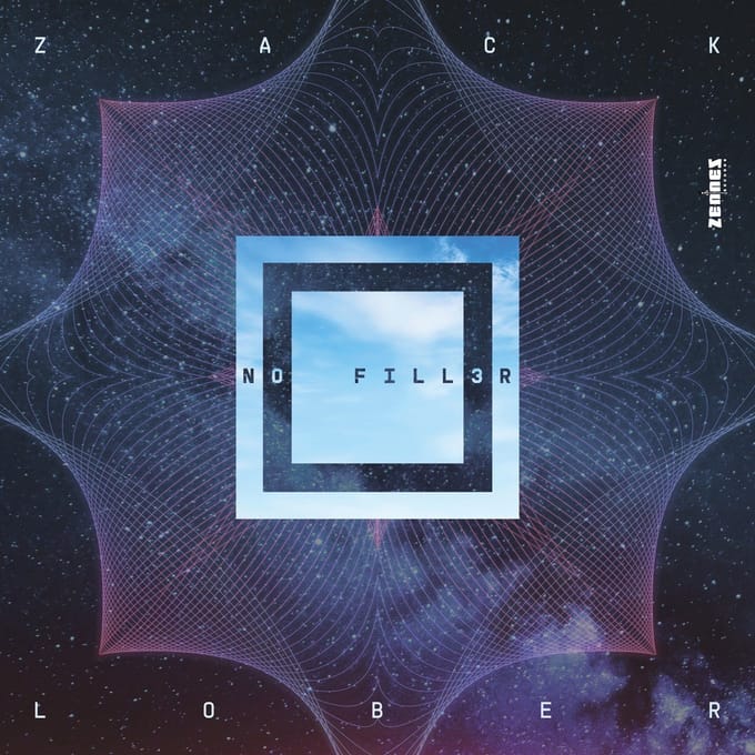Zack Lober - No Fill3r (LP)