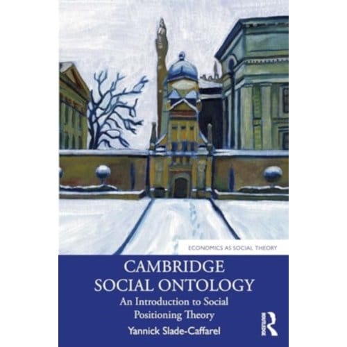 Cambridge Social Ontology - Slade-Caffarel
