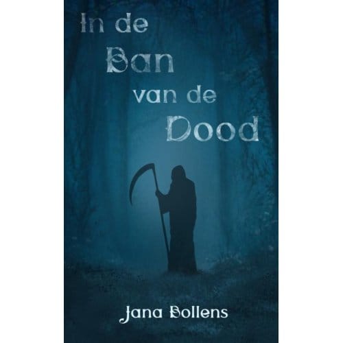 In De Ban Van De Dood - Jana Bollens