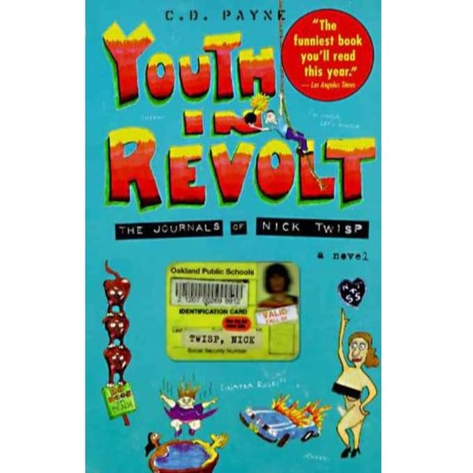 Youth In Revolt - C.D. Payne