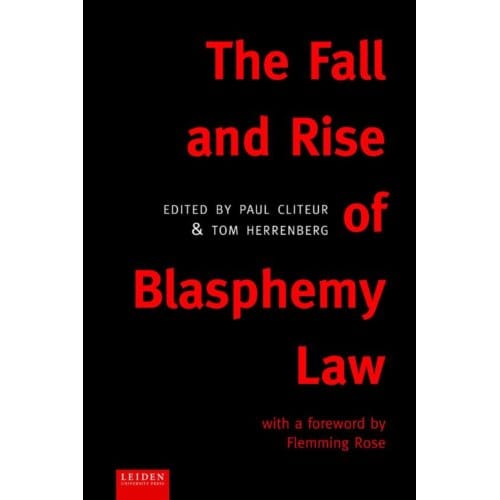 The Fall And Rise Of Blasphemy Law