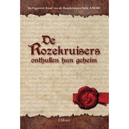 De Rozekruisers Onthullen Hun Geheim - De Opperste Raad van de Rozekrui