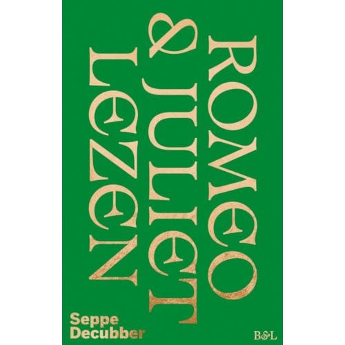 Romeo & Juliet Lezen - Seppe Decubber