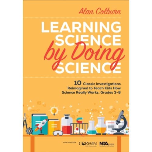 Learning Science By Doing Science - Colburn
