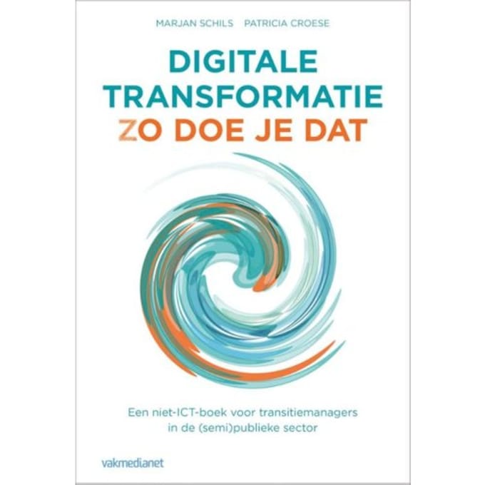 Digitale Transformatie - Marjan Schils