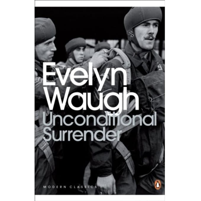 Unconditional Surrender - Penguin Modern Classics - Evelyn Waugh