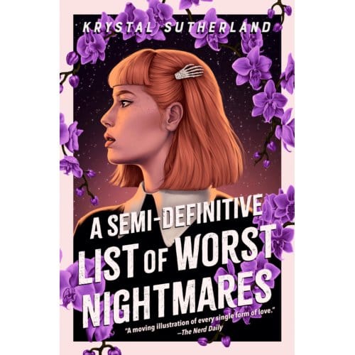 Sutherland, K: Semi-Definitive List Of Worst Nightmares - Krystal Sutherland