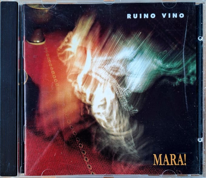 Mara! - Ruino Vino (CD)