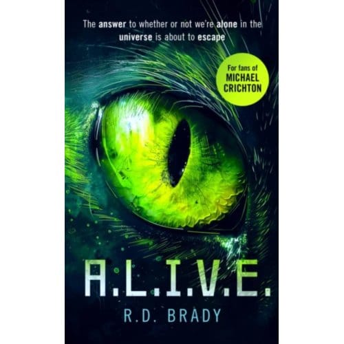 A.L.I.V.E. - The A.L.I.V.E. Series - R.D. Brady