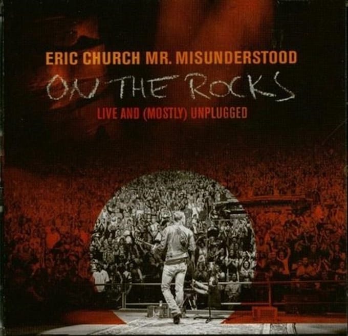 Church, Eric - Mr Misunderstood On The Rocks: Live & Mostly
