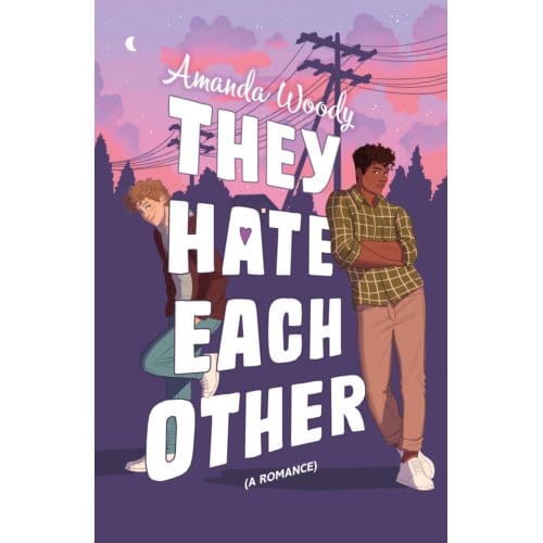 They Hate Each Other - Amanda Woody