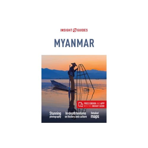Insight guides myanmar (burma) (travel guide with free ebook) - Insight Guides