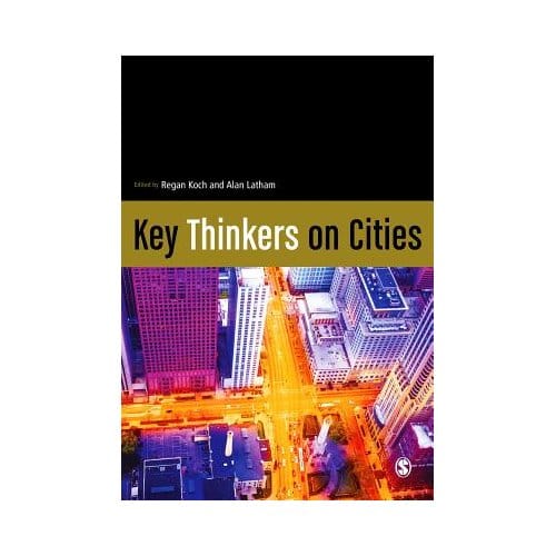 Key Thinkers On Cities - Koch