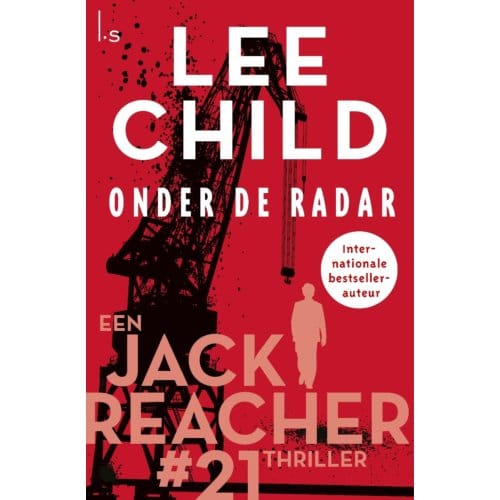 Onder De Radar - Jack Reacher - Lee Child