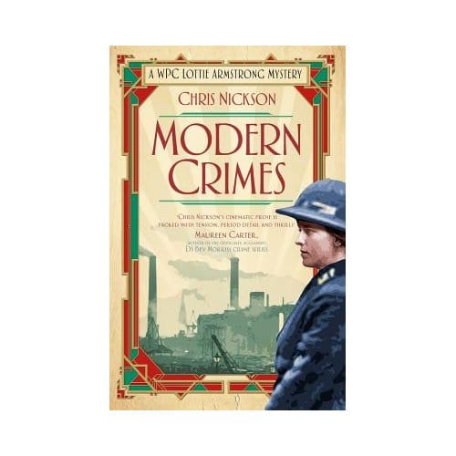 Modern Crimes - Chris Nickson