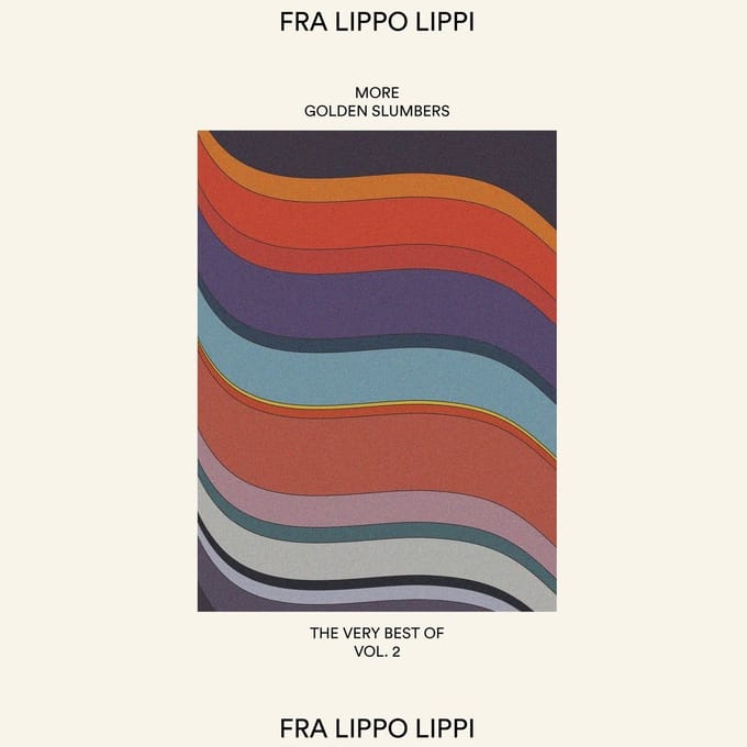 Fra Lippo Lippi - More Golden Slumbers (LP) (Coloured Vinyl)