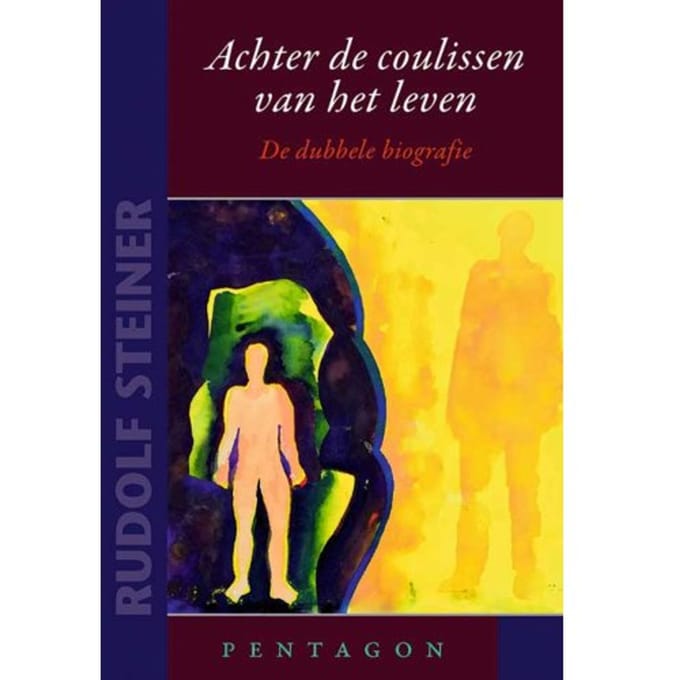 Achter De Coulissen Van Het Leven - Kleine Steiners - Rudolf Steiner