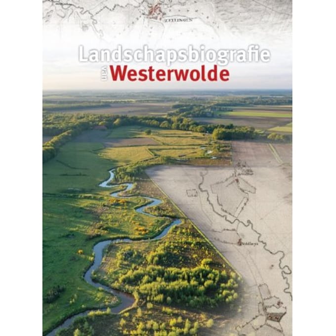 Landschapsbiografie Van Westerwolde - Jochem Abbes