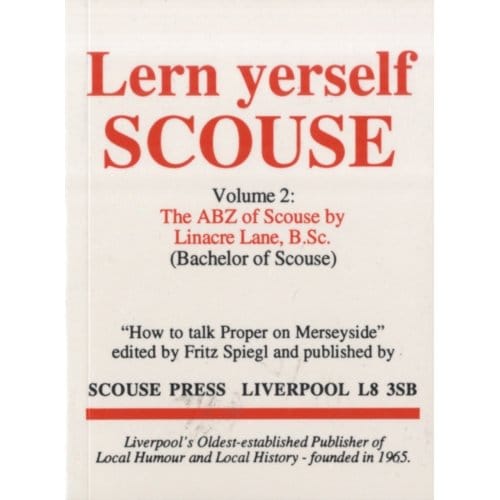 A. B. Z. Of Scouse - Lern Yerself Scouse S. - Linacre Lane