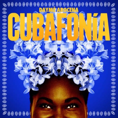 Cubafonia - Dayme Arocena