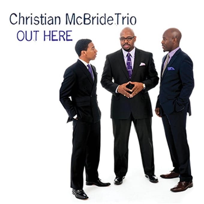 Out Here (Vinyl) - Christian Mcbride Trio