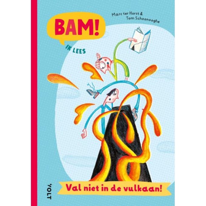 Val Niet In De Vulkaan! - Bam! Ik Lees - Marc ter Horst