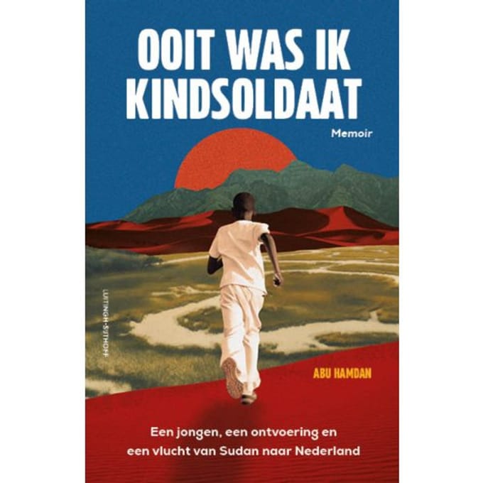 Ooit Was Ik Kindsoldaat - Abu Hamdan