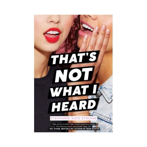 That's Not What I Heard - Stephanie Kate Strohm