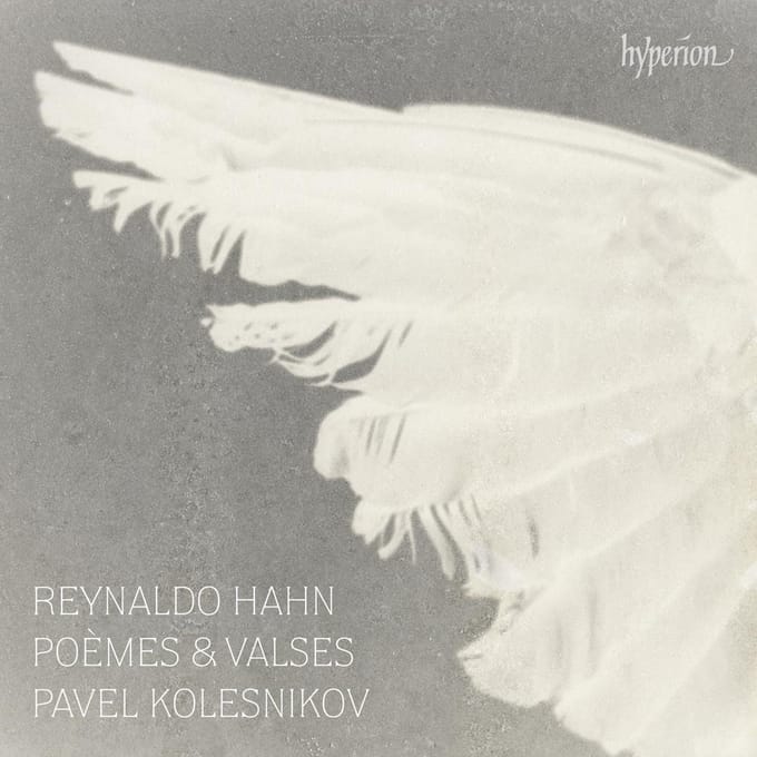 Pavel Kolesnikov - Hahn: Poèmes & Valses (CD)
