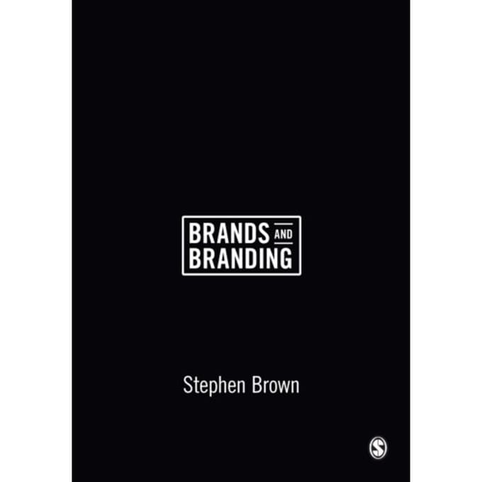 Brands And Branding - Brown, Stephen