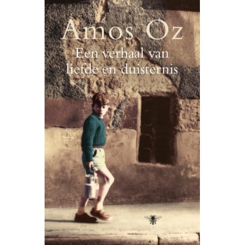 Een Verhaal Van Liefde En Duisternis - Amos Oz