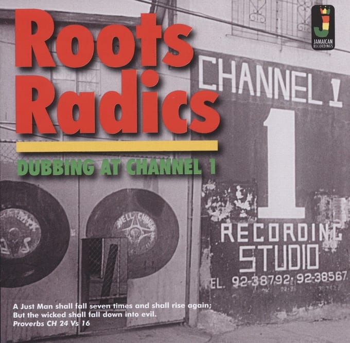 The Roots Radics - Dubbing At Channel 1 (CD)
