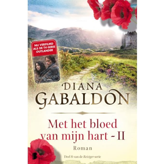 Met Het Bloed Van Mijn Hart - Boek 2 - Reiziger - Diana Gabaldon