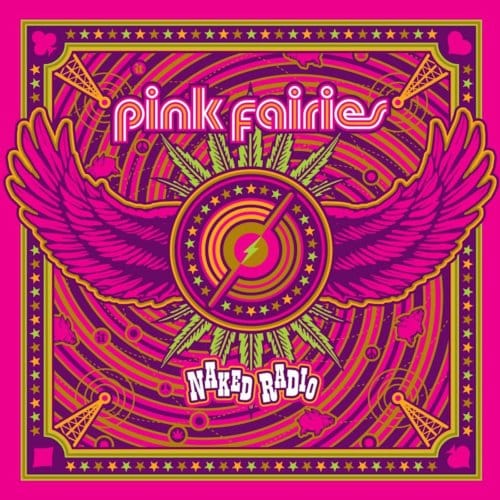 Naked Radio - Pink Fairies