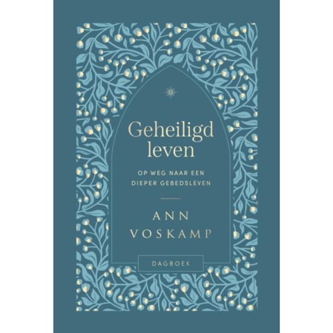 Geheiligd Leven - Ann Voskamp