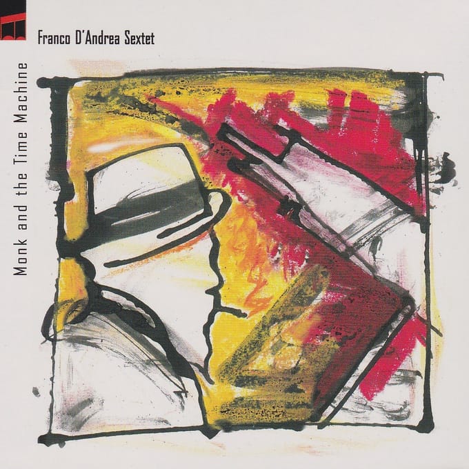Franco D'Andrea - Monk And The Time Machine (2 CD)