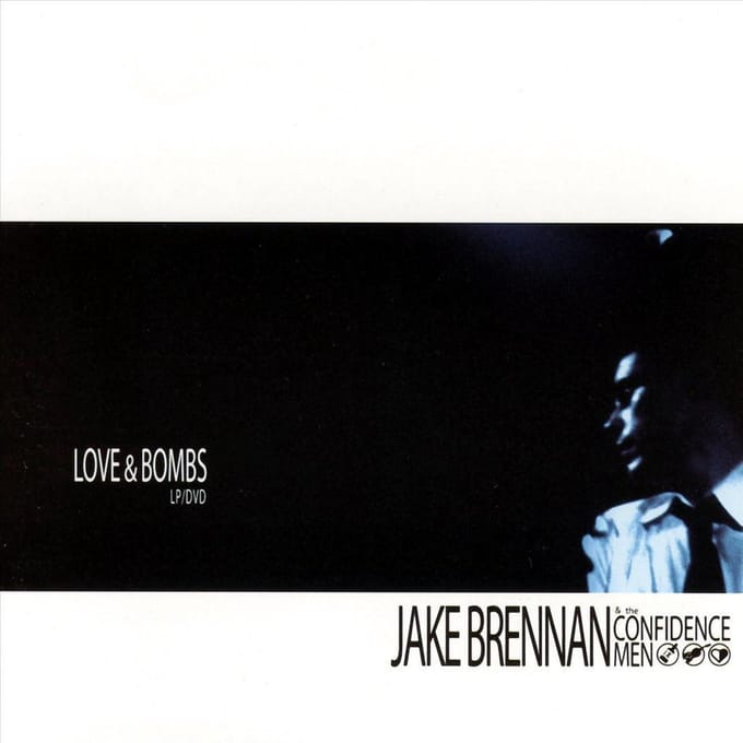 Love And Bombs - Jake Brennan