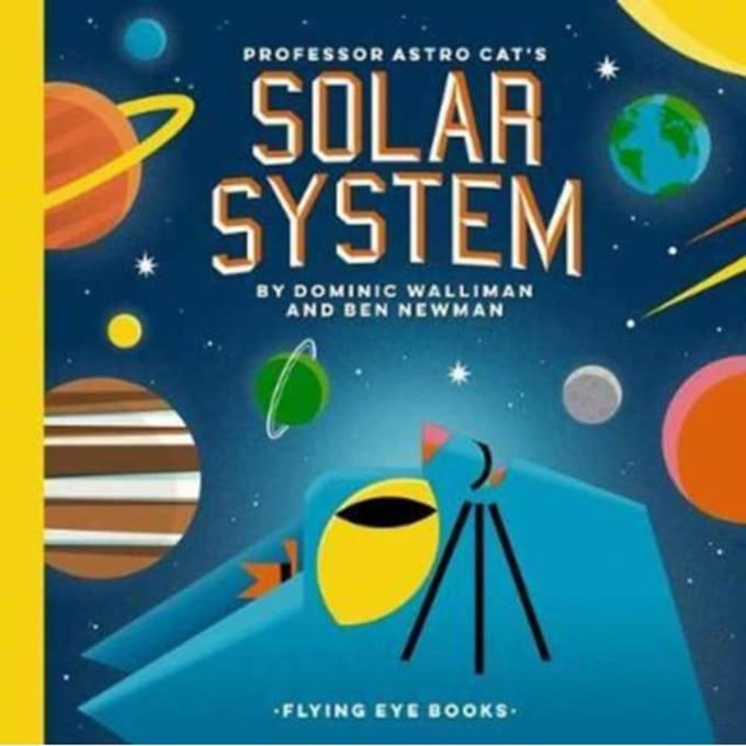 Professor Astro Cat's Solar System - Professor Astro Cat - Dr Dominic Walliman