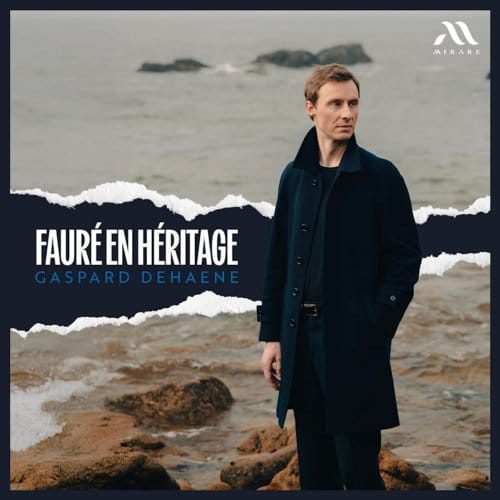 Gaspard Dehaene - Fauré En Héritage (CD)