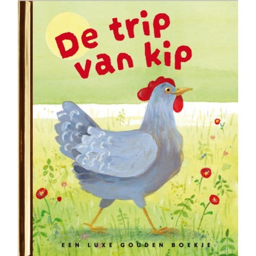 De Trip Van Kip - Anke Kranendonk
