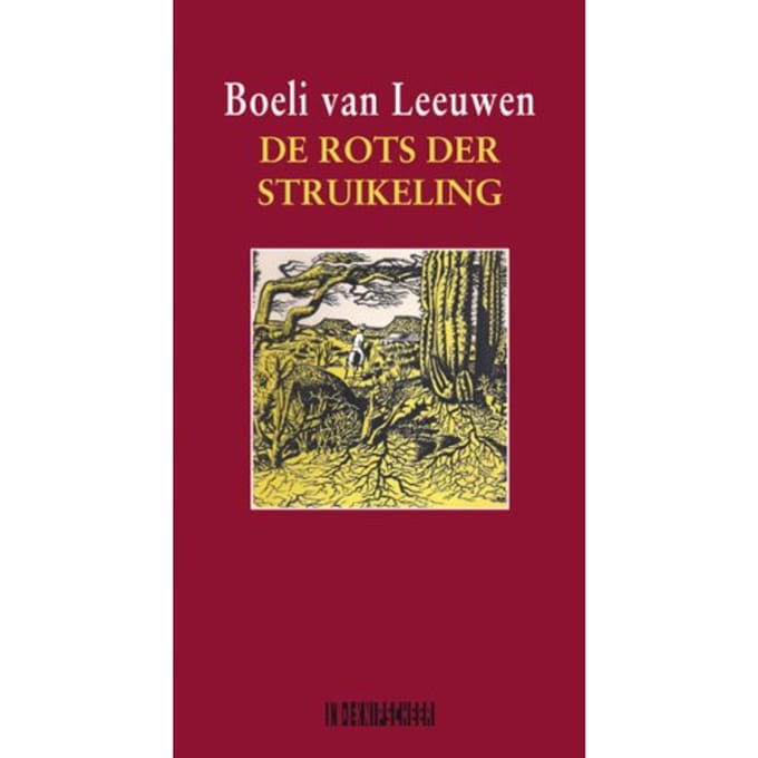 De Rots Der Struikeling - Boeli van Leeuwen