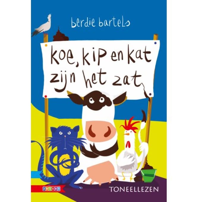 Koe, Kip En Kat Zijn Het Zat - Toneellezen - Berdie Bartels
