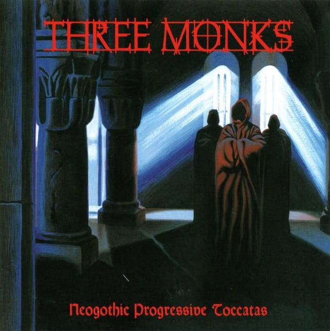 Three Monks - Neogothic Progressive Toccatas (LP)