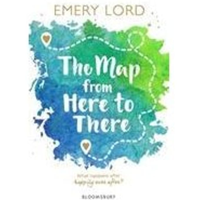 The Map From Here To There - Emery Lord