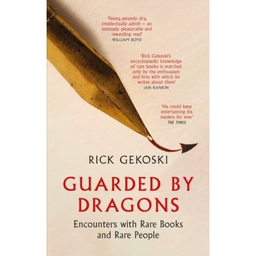 Guarded By Dragons - Rick Gekoski
