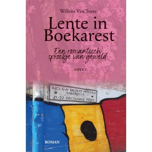 Lente In Boekarest - Willem van Torre