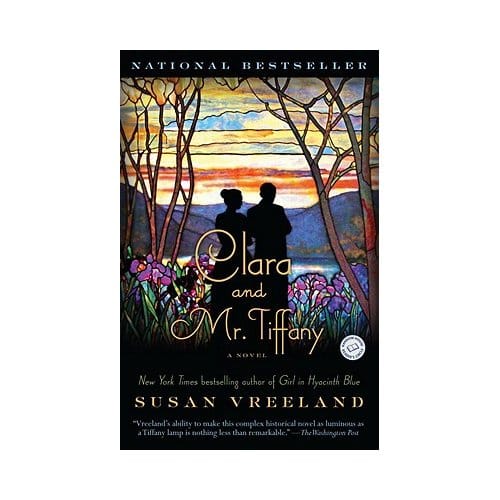 Clara And Mr. Tiffany - Susan Vreeland